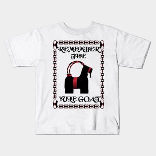 Remember the Yule Goat Kids T-Shirt